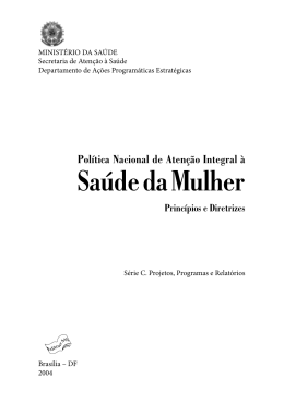 Pol&iacute;tica nacional de aten&ccedil;&atilde;o integral &agrave; sa&uacute;de da mulher: princ&iacute;pios