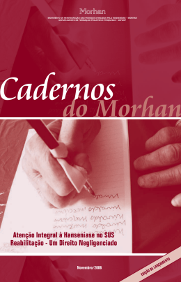 Cadernos do Morhan - Ed. 01 - Atenção Integral à Hanseníase no