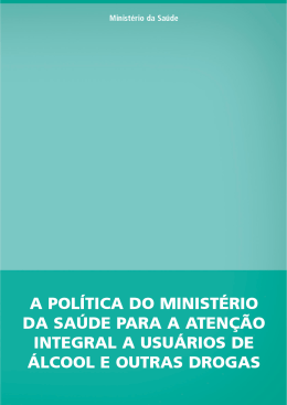 Política do Ministério da Saúde para a Atenção Integral a usuários