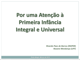 Por uma Aten&ccedil;&atilde;o &agrave; Primeira Inf&acirc;ncia Integral e Universal
