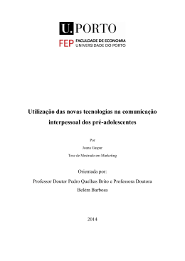 Utilização das novas tecnologias na comunicação interpessoal dos