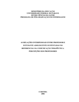 As rela&ccedil;&otilde;es interpessoais entre professor e estudante adolescente
