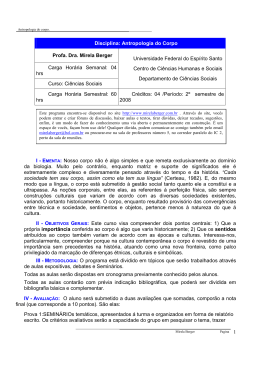 Disciplina: Antropologia do Corpo Profa. Dra. Mirela Berger Carga