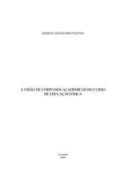 a visão de corpo dos acadêmicos do curso de educação física