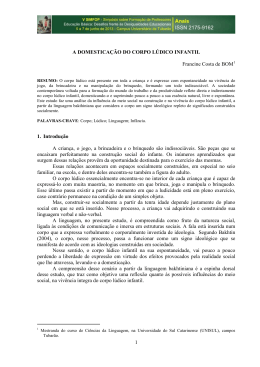 1 A DOMESTICA&Ccedil;&Atilde;O DO CORPO L&Uacute;DICO INFANTIL