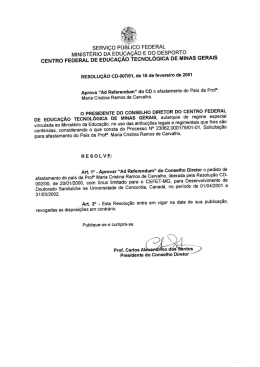 Aprova, ad-referendum, do CD, o afastamento - CEFET