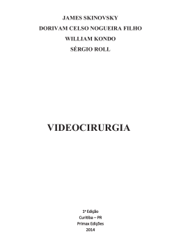 Apresenta&ccedil;&atilde;o do Livro Videocirurgia (autores: JAMES