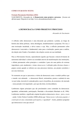 A Democracia como Projeto e Processo