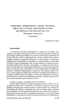 CONFRARIAS, MISERIC&Oacute;RDIAS, ORDENS TERCEIRAS, OBRAS