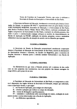 Termo de Conv&ecirc;nio de Coopera&ccedil;&atilde;o T&eacute;cnica, que entre si celebram
