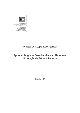 Projeto de Coopera&ccedil;&atilde;o T&eacute;cnica Apoio ao Programa Bolsa Fam&iacute;lia e