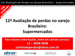 12&ordf; Avalia&ccedil;&atilde;o de Perdas no Varejo Supermercadista 2011