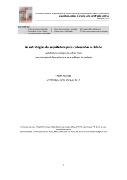 As Estrat&eacute;gias da Arquitetura para Redesenhar a Cidade