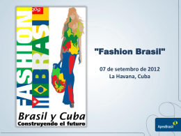 Fashion Brasil 2012