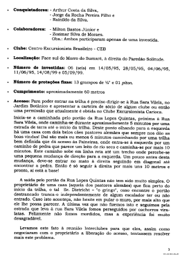 Conquistadores: - Arthur Costa da Silva,