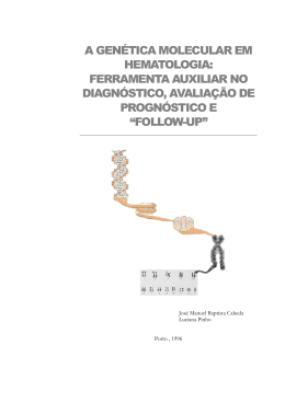 A GENÉTICA MOLECULAR EM HEMATOLOGIA: