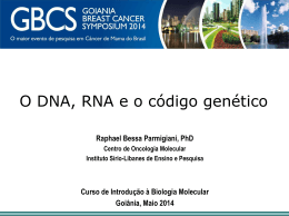 DNA, RNA e síntese proteica The genetic code
