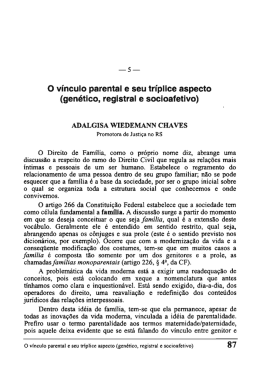 (gene- tico, registral e socioafetivo) Por