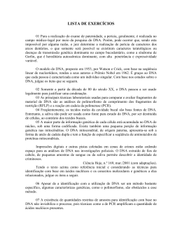 58 Para a realiza&ccedil;&atilde;o do exame de paternidade, a per&iacute;cia,