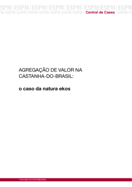 AGREGA&Ccedil;&Atilde;O DE VALOR NA CASTANHA-DO-BRASIL: o