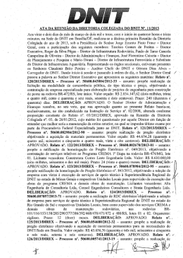 Geral, com a participa&ccedil;&atilde;o dos seguintes membros: Tarcisio