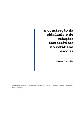 A construção da cidadania e de relações democráticas no