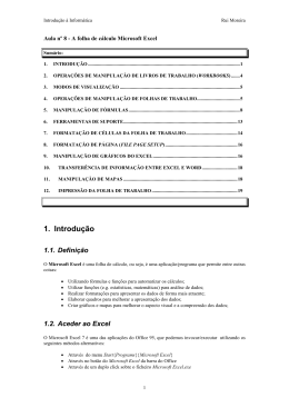 A Folha de C&aacute;lculo Microsoft Excel