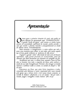 Evangeliza&ccedil;&atilde;o - A grande tarefa da igreja