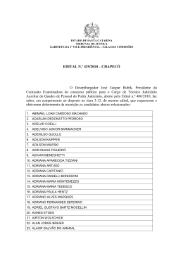 EDITAL N.º 429/2010 – CHAPECÓ O Desembargador José Gaspar