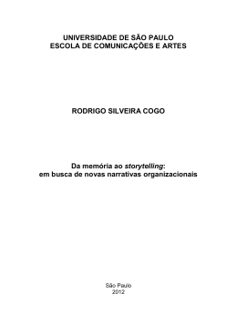 Da mem&oacute;ria ao storytelling: em busca de novas narrativas