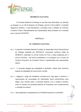 REGEMENTO ELEITORAL A Comissão Eleitoral do Sintergs no uso