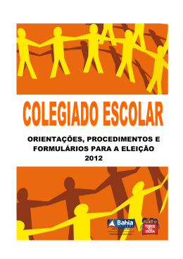 orienta&ccedil;&otilde;es, procedimentos e formul&aacute;rios para a elei&ccedil;&atilde;o