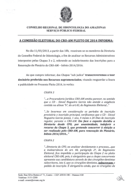 A COMISS&Atilde;O ELEITORAL DO CRO-AM PLEITO DE 2014 INFORMA:
