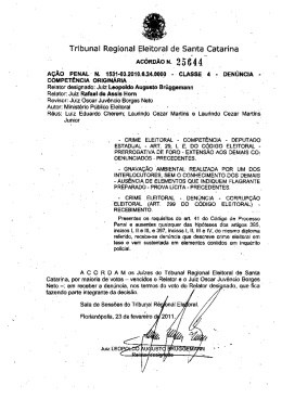 Ac&oacute;rd&atilde;o n. 25.644, de 23.2.2011, Relator designado Juiz Leopoldo