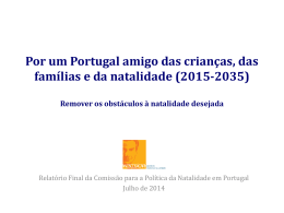 Por um Portugal amigo das crianças, das famílias e da natalidade