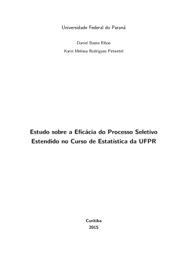 Estudo sobre a Eficácia do Processo Seletivo Estendido no Curso