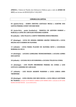 APROVA a Tabela de Plant&atilde;o dos Defensores P&uacute;blicos para o m&ecirc;s