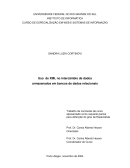 Uso de XML no interc&acirc;mbio de dados armazenados em bancos de
