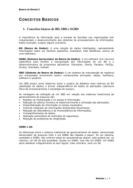 CONCEITOS B&Aacute;SICOS 1. Conceitos b&aacute;sicos de BD, SBD e SGBD