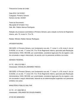 04/10/2001 Colegiado: Primeira Câmara Número da Ata: 34/2001