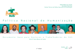 HumanizaSUS. Pol&iacute;tica Nacional de Humaniza&ccedil;&atilde;o