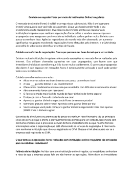 Cuidado ao negociar Forex por meio de Institui&ccedil;&otilde;es