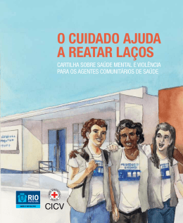 O cuidado ajuda a reatar laços - Cartilha sobre saúde