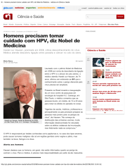 Homens precisam tomar cuidado com HPV, diz Nobel de Medicina