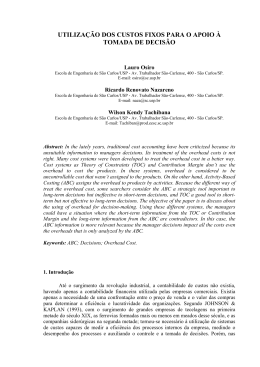 Utiliza&ccedil;&atilde;o dos custos fixos para o apoio &agrave; tomada de decis&atilde;o