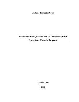 Uso de M&eacute;todos Quantitativos na Determina&ccedil;&atilde;o da Equa&ccedil;&atilde;o de