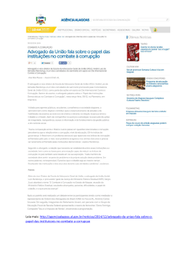 Advogado da Uni&atilde;o fala sobre o papel das institui&ccedil;&otilde;es no combate
