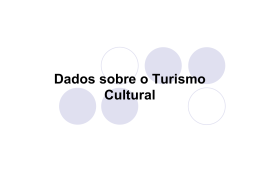 Dados sobre Turismo Cultural