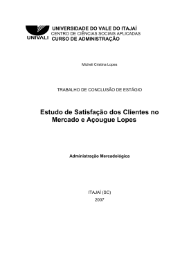 Estudo de Satisfa&ccedil;&atilde;o dos Clientes no Mercado e A&ccedil;ougue