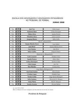 ESCALA DOS ADVOGADOS E ADVOGADOS ESTAGIÁRIOS AO